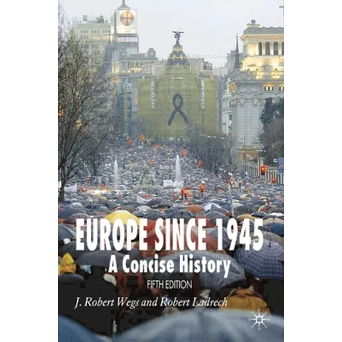 Europe Since 1945: A Concise History - Paperback