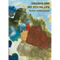 Dreams Are My Social Life - Paperback