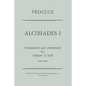 Proclus: Alcibiades I: A Translation and Commentary - Paperback