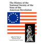 A History of the National Society of Sons of the American Revolution - Paperback