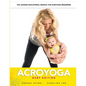 AcroYoga: Baby Edition - Paperback