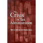 The Crisis in Tax Administration - Paperback