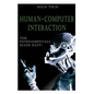 Human-Computer Interaction: The Fundamentals Made Easy! - Paperback