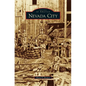 Nevada City - Hardcover