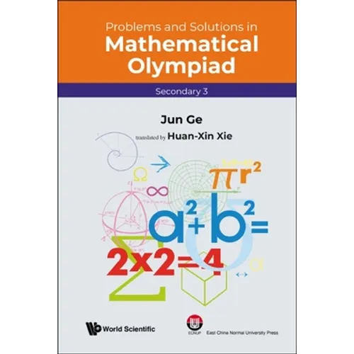 Problems and Solutions in Mathematical Olympiad (Secondary 3) - Paperback