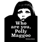 William Klein: Who Are You, Polly Maggoo? - Hardcover