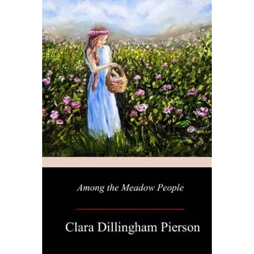 Among the Meadow People - Paperback