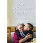 Tales My Grandmother Told Me - Paperback