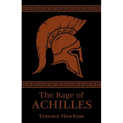 The Rage of Achilles - Paperback