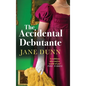 The Accidental Debutante - Hardcover