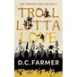 Troll Lotta Love - Paperback