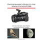 Photographer's Guide to the Nikon Coolpix P1000: Getting the Most from Nikon's Superzoom Digital Camera - Paperback