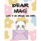 Dear Maci, Diary of My Dreams and Hopes: A Girl's Thoughts - Paperback