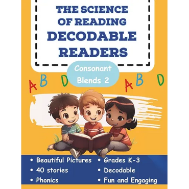 The Science of Reading Decodable Readers: Consonant Blends Book 2 - Paperback