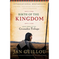 Birth of the Kingdom - Paperback