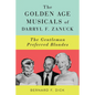 The Golden Age Musicals of Darryl F. Zanuck: The Gentleman Preferred Blondes - Hardcover