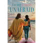 Facing Cancer Unafraid - Paperback