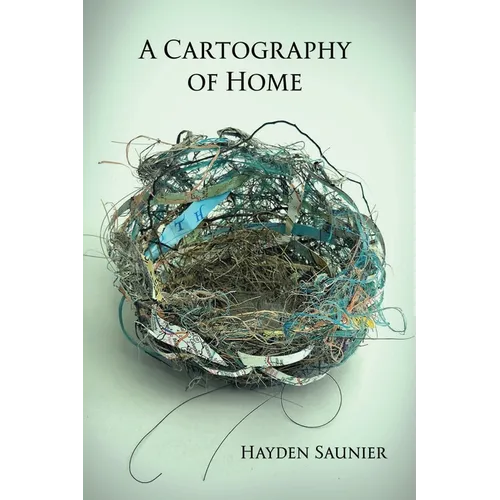 A Cartography of Home - Paperback