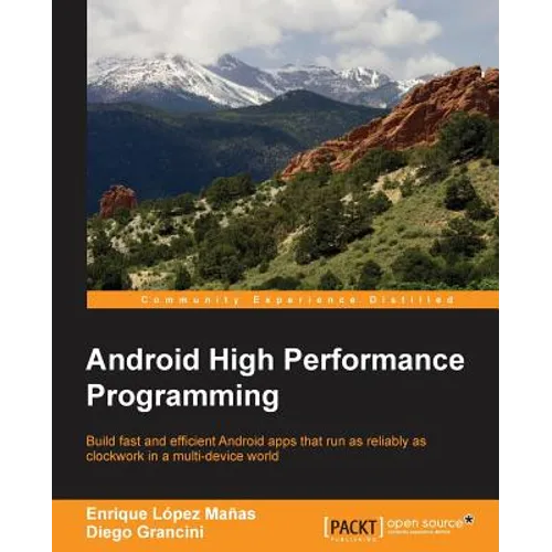 Android High Performance Programming - Paperback