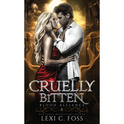 Cruelly Bitten - Hardcover
