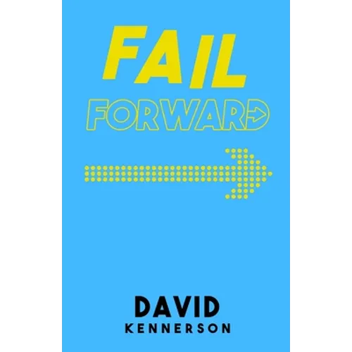 Fail Forward - Paperback