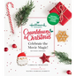 Hallmark Channel Countdown to Christmas: Celebrate the Movie Magic (Revised Edition) - Hardcover