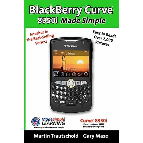 BlackBerry Curve 8350i Made Simple - Paperback