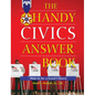 The Handy Civics Answer Book: How to Be a Good Citizen - Hardcover