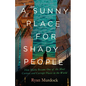 A Sunny Place for Shady People: How Malta Became One of the Most Curious and Corrupt Places in the World - Hardcover