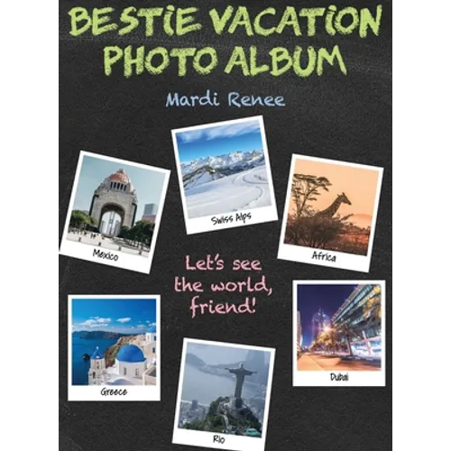 Bestie Vacation Photo Album - Hardcover