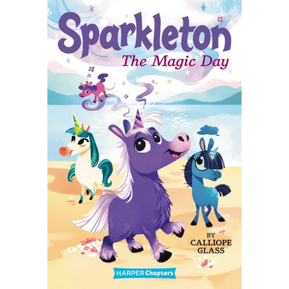 Sparkleton: The Magic Day - Hardcover