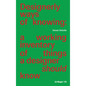 Designerly Ways of Knowing: A Working Inventory of Things a Designer Should Know - Paperback
