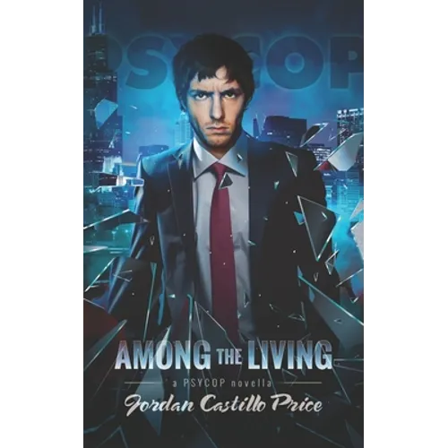 Among the Living: A PsyCop Novella - Paperback