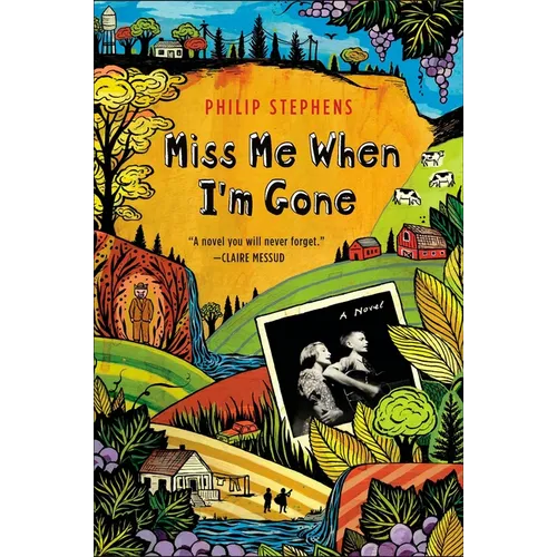 Miss Me When I'm Gone - Paperback