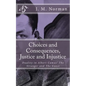 Choices and Consequences, Justice and Injustice: Duality in Albert Camus' The Stranger and The Guest - Paperback