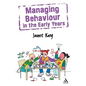 Managing Behaviour in the Early Years - Paperback