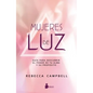 Mujeres de Luz - Paperback