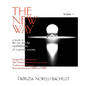 The New Way - A Study in the Rise and the Establishment of a Gnostic Society - Volume 4 - Paperback