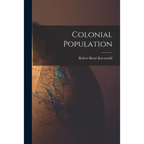 Colonial Population - Paperback