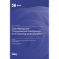 Data Mining and Computational Intelligence for E-learning and Education - Hardcover