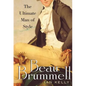 Beau Brummell: The Ultimate Man of Style - Paperback