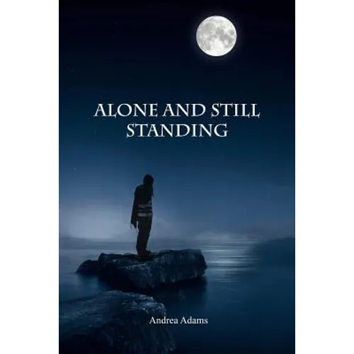 Alone and Still Standing - Paperback