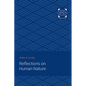 Reflections on Human Nature - Paperback