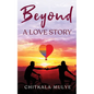Beyond a Love Story - Paperback