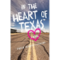 In the Heart of Texas - Paperback