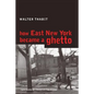 How East New York Became a Ghetto - Paperback
