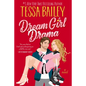 Dream Girl Drama - Hardcover