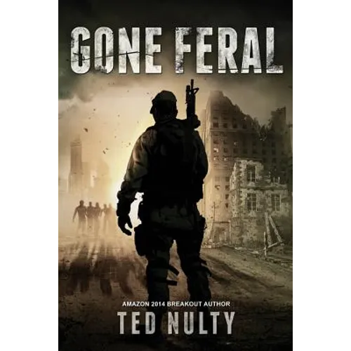 Gone Feral - Paperback