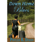 Down Home Blues - Paperback