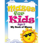 Mazes for Kids Age 6 (My Book of Mazes) - Paperback